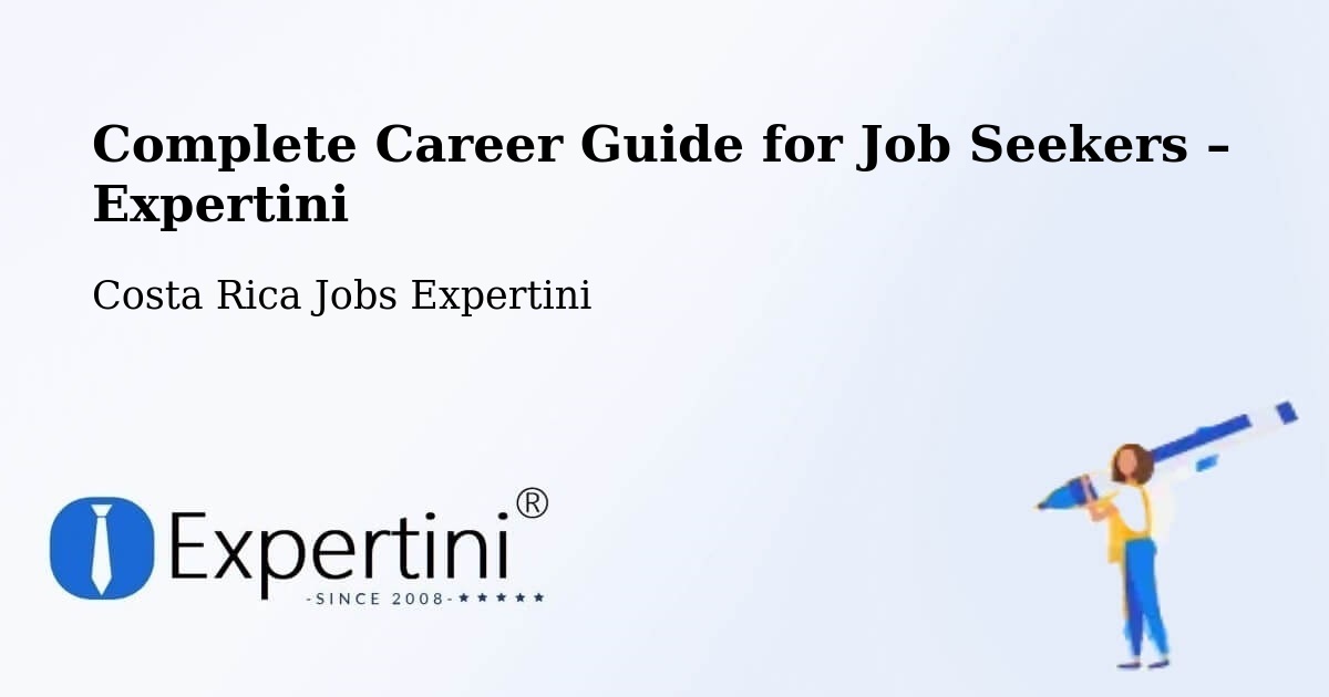 Career Guide for Job Seekers – Colima - Colima, Costa Rica Jobs Expertini